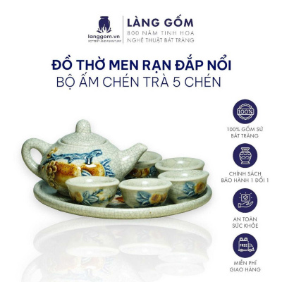 Bộ ấm chén trà thờ cúng men rạn đắp nổi hoa sen kèm khay tròn, bộ 3 chén, 5 chén