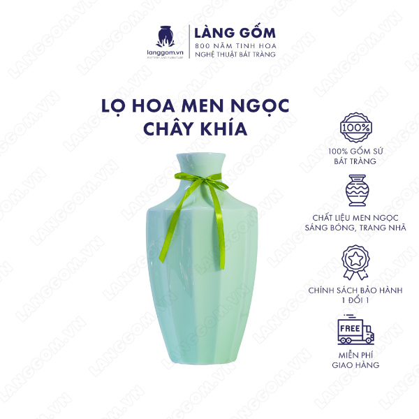 Lọ hoa Men ngọc chây khía