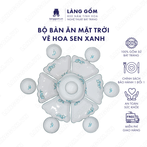 Bộ bàn ăn mặt trời men trắng vẽ hoa sen xanh 
