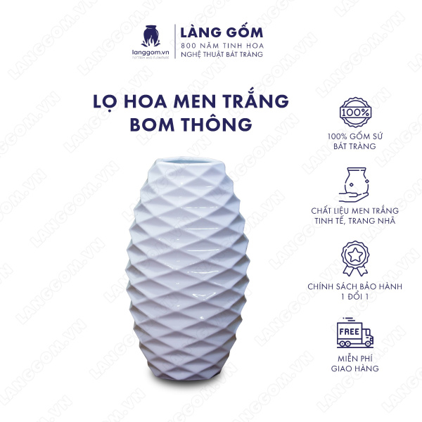 Lọ hoa Men trắng bom thông